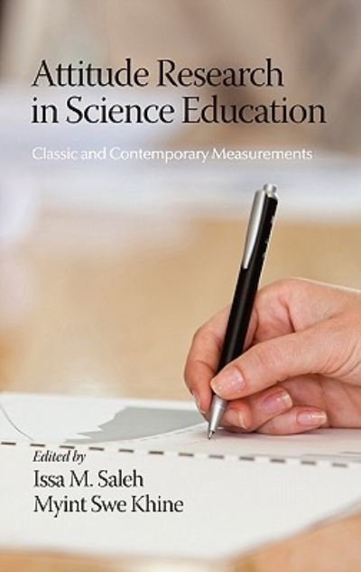 Cover for Issa M Saleh · Attitude Research in Science Education: Classic and Contemporary Measurements (Hardcover bog) (2011)