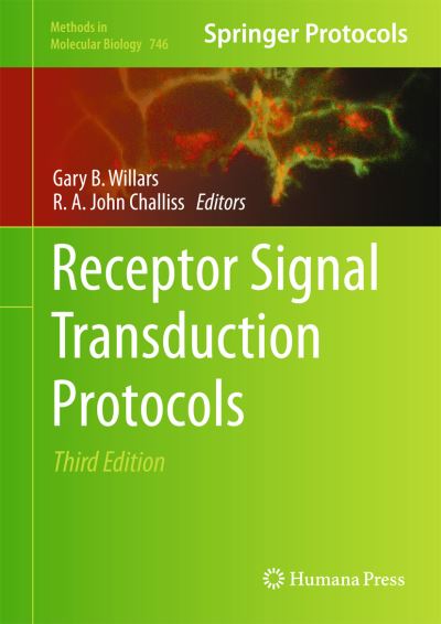 Cover for Gary B Willars · Receptor Signal Transduction Protocols: Third Edition - Methods in Molecular Biology (Hardcover Book) [3rd ed. 2011 edition] (2011)