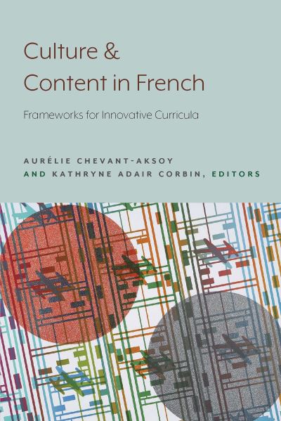 Cover for Aurélie Chevant-Aksoy · Culture and Content in French (Pocketbok) (2022)