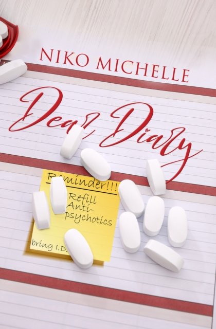 Dear Diary - Niko Michelle - Libros - Kensington Publishing - 9781645565253 - 26 de septiembre de 2023
