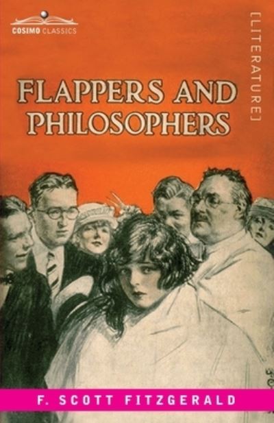 Flappers and Philosophers - Cosimo - Books - Cosimo - 9781646795253 - October 1, 1920