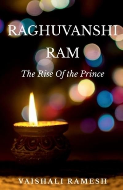 Cover for Vaishali Ramesh · Raghuvanshi RAM (Bog) (2020)