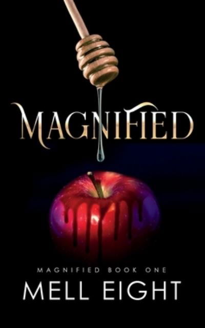 Cover for Mell Eight · Magnified (Paperback Book) (2021)