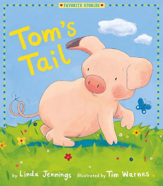 Cover for Linda Jennings · Tom's Tail - Favorite Stories (Hardcover Book) (2020)