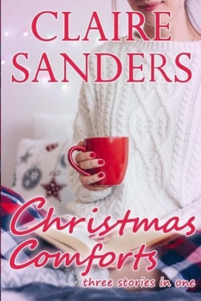 Cover for Claire Sanders · Christmas Comforts (Pocketbok) (2019)