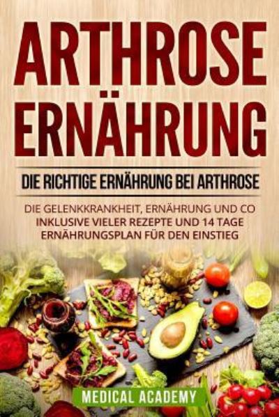 Cover for Medical Academy · Arthrose Ernahrung (Pocketbok) (2018)