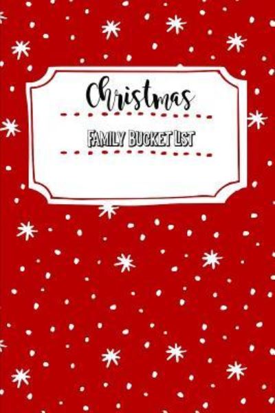 Cover for Sunny Days · Christmas Family Bucket List (Paperback Book) (2018)