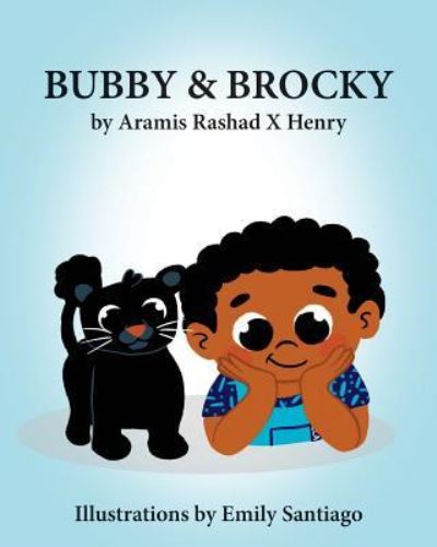 Cover for Aramis Rashad Henry · Bubby &amp; Brocky (Paperback Bog) (2018)