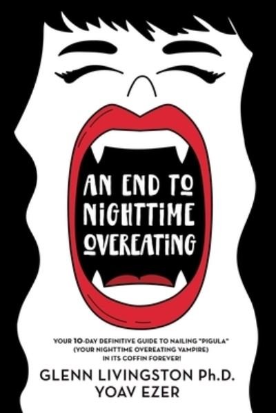 Cover for Yoav Ezer · An End to Nighttime Overeating (Paperback Book) (2019)