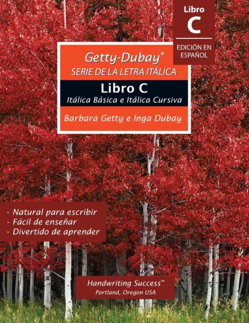 Cover for Inga DuBay · Getty-Dubay Serie de la Letra Italica Libro C (Paperback Book) [Edicion En Espanol edition] (2021)