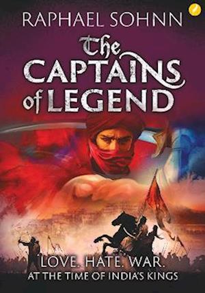 The Captains of Legend - Raphael Sohnn - Books - Author In Me - 9781739686253 - November 18, 2022