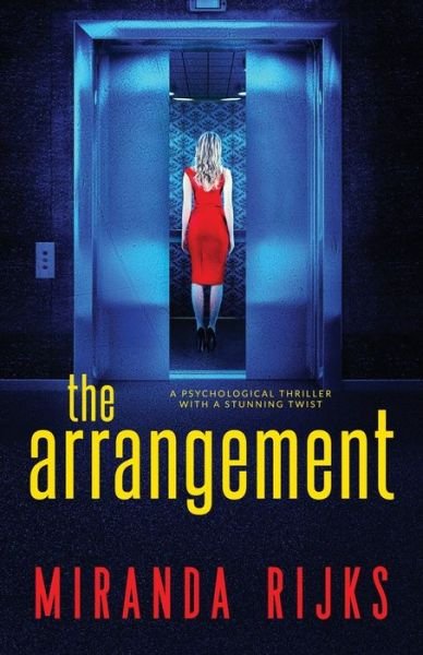 Miranda Rijks · The Arrangement (Paperback Book) (2021)