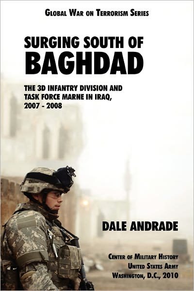 Cover for Center of Military History · Surging South of Baghdad: the 3D Infantry Division and Task Force Marne in Iraq, 2007-2008 (Paperback Book) (2010)