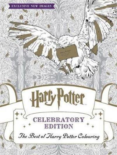 Cover for Warner Brothers · Harry Potter Colouring Book Celebratory Edition: The Best of Harry Potter colouring - an official colouring book - Harry Potter (Paperback Book) [Celebratory edition] (2017)