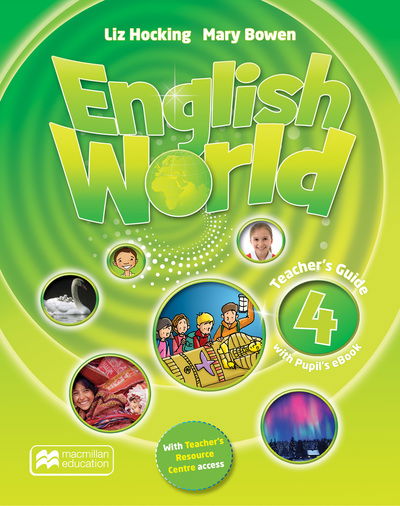 Cover for Liz Hocking · English World Level 4 Teacher's Book + eBook Pack (Book) (2016)