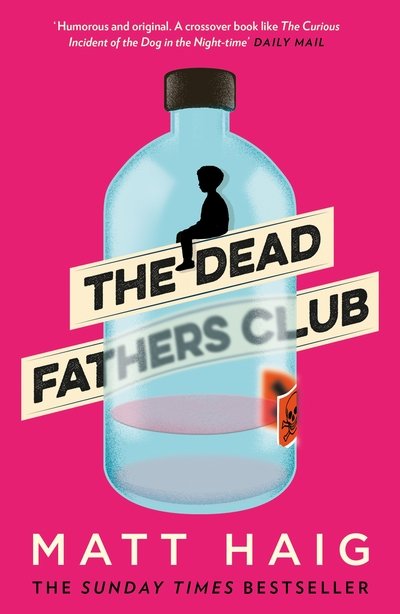 Cover for Matt Haig · The Dead Fathers Club (Paperback Book) [Main edition] (2018)