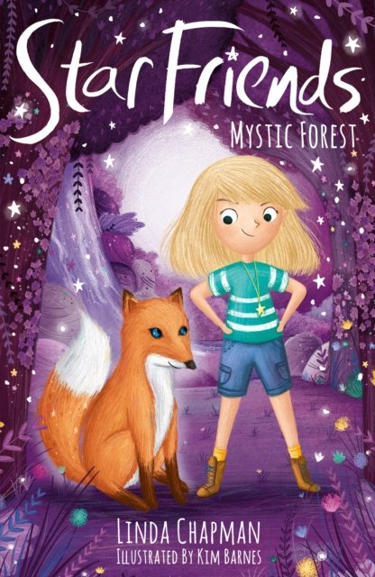 Mystic Forest - Star Friends - Linda Chapman - Livros - Little Tiger Press Group - 9781788956253 - 2 de fevereiro de 2023