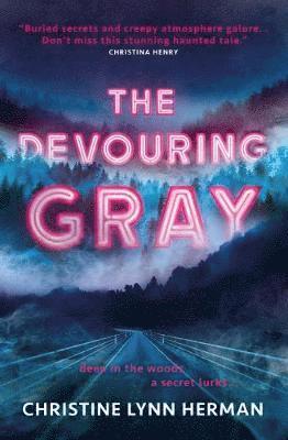 Cover for Christine Lynn Herman · The Devouring Gray - The Devouring Gray (Taschenbuch) (2019)