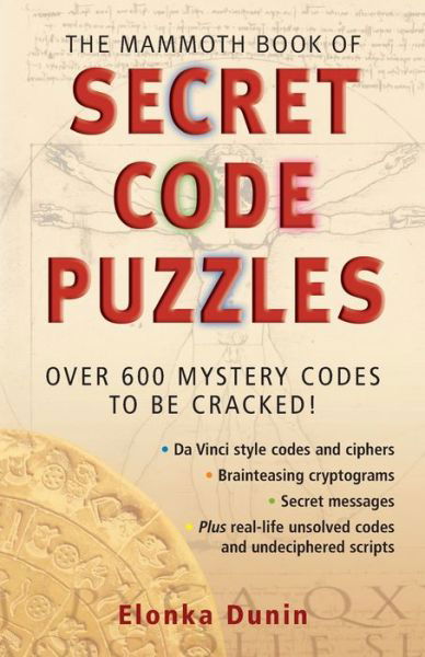 Cover for Elonka Dunin · The Mammoth Book of Secret Code Puzzles - Mammoth Books (Paperback Book) (2006)