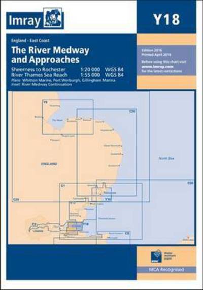 Imray · Imray Chart Y18: The River Medway and Approaches - Sheerness to Rochester and River Thames Sea Reach (Paperback Book) [New edition] (2016)