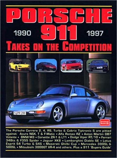 Cover for R M Clarke · Porsche 911 1990-1997 Takes on the Competition - Takes on the Competition S. (Paperback Bog) (2000)