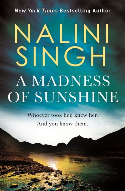 Cover for Nalini Singh · A Madness of Sunshine (Paperback Book) (2019)