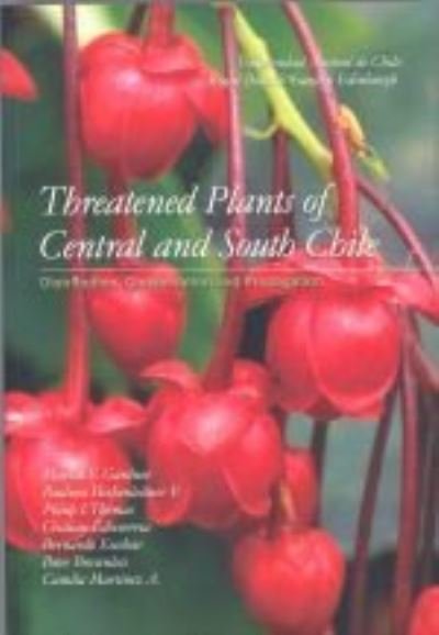 Cover for Martin Gardner · Threatened Plants of Central and South Chile (Paperback Book) (2006)