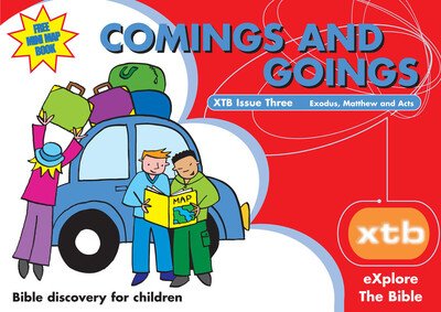 Cover for Alison Mitchell · XTB 3: Comings &amp; Goings: Bible discovery for children - XTB (Paperback Book) (2004)