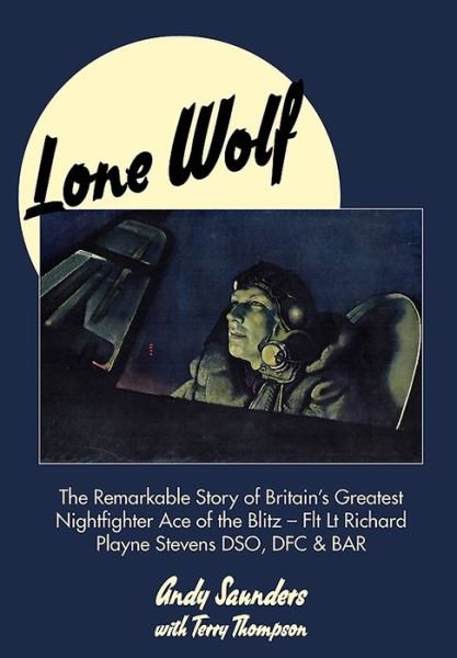 Lone Wolf - Andy Saunders - Kirjat -  - 9781910690253 - tiistai 1. marraskuuta 2016