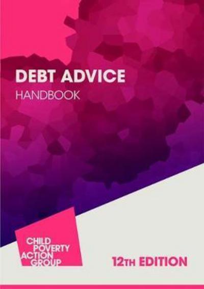 Cover for Child Poverty Action Group · Debt Advice Handbook (Paperback Book) [12 Revised edition] (2018)