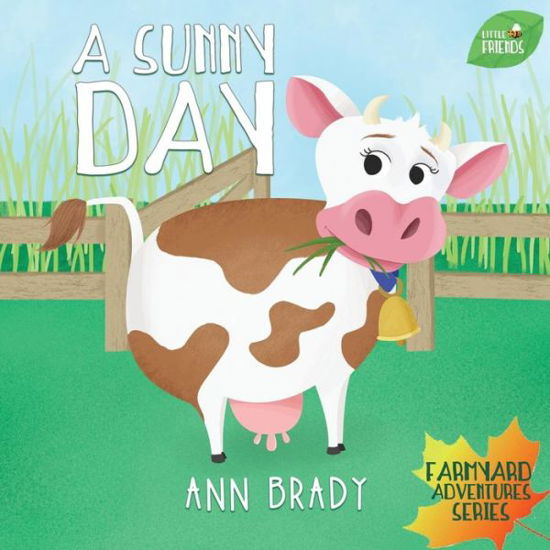 Cover for Ann Brady · A Sunny Day (Paperback Book) (2018)