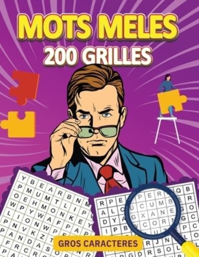 Cover for Noah Alexander · Mots Meles Gros Caracteres 200 Grilles (Paperback Bog) (2022)