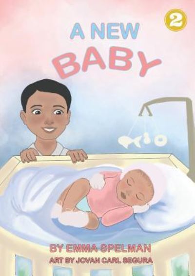 Cover for Emma Spelman · A New Baby (Paperback Book) (2018)
