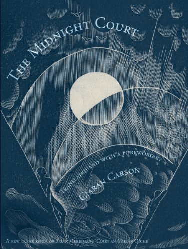 Cover for Ciaran Carson · The Midnight Court (Taschenbuch) (2006)