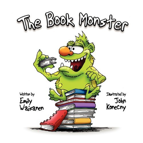 Emily Waisanen · The Book Monster (Pocketbok) (2012)