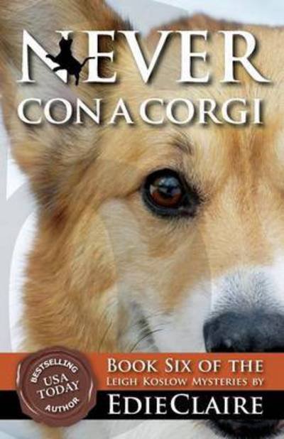 Cover for Edie Claire · Never Con a Corgi - Leigh Koslow Mystery (Paperback Bog) (2016)