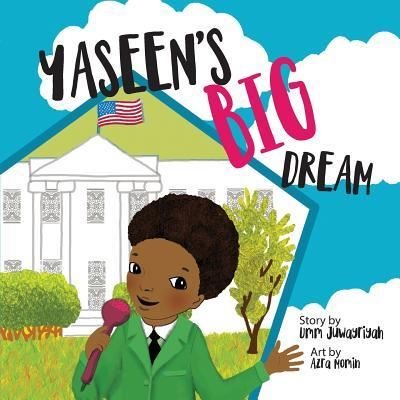 Cover for Umm Juwayriyah · Yaseen's Big Dream (Paperback Book) (2019)