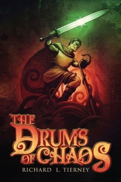 Cover for L Tierney Richard · The Drums of Chaos (Pocketbok) (2021)
