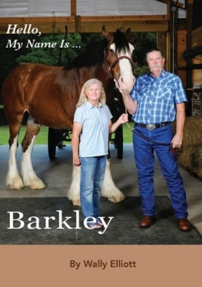 Cover for Wally Elliott · Hello, My Name Is Barkley (Book) (2022)