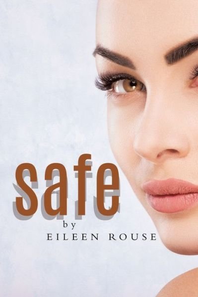 Cover for Eileen Rouse · Safe (Paperback Book) (2021)