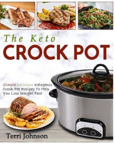 Cover for Terri Johnson · The Keto Crockpot (Paperback Book) (2017)