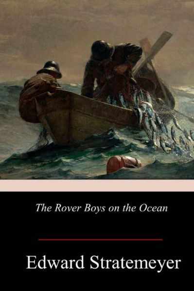 Cover for Edward Stratemeyer · The Rover Boys on the Ocean (Pocketbok) (2017)