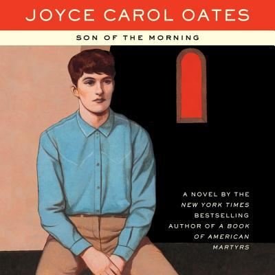 Cover for Joyce Carol Oates · Son of the Morning Lib/E (CD) (2018)