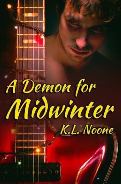 Cover for K L Noone · A Demon for Midwinter (Paperback Book) (2018)