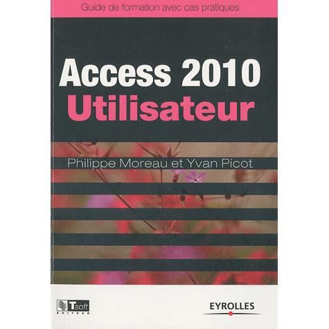 Cover for Philippe Moreau · Access 2010, utilisateur (Buch) (2011)