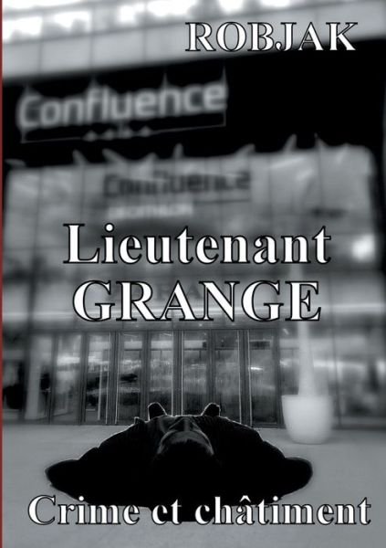 Cover for Jr · Lieutenant Grange - Crime et châtime (Bok) (2019)