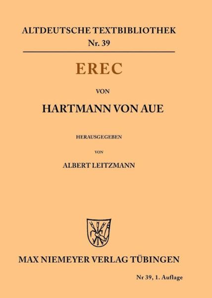 Cover for Hartmann Von Aue · Erec - Altdeutsche Textbibliothek (Paperback Book) [1. Auflage edition] (1939)