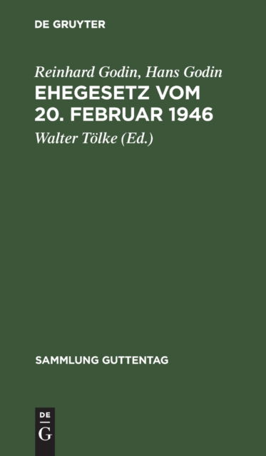 Cover for Reinhard Godin · Ehegesetz Vom 20. Februar 1946 (N/A) (1947)