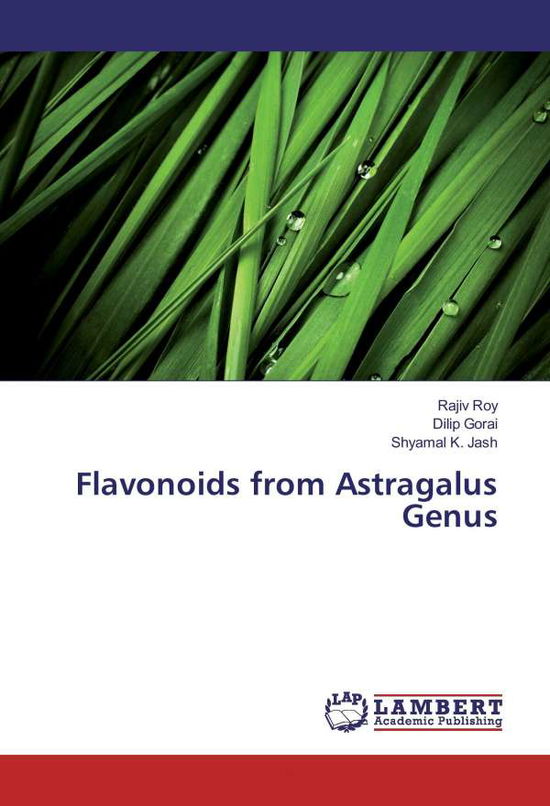 Cover for Roy · Flavonoids from Astragalus Genus (Book)