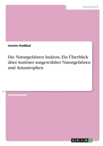 Cover for Haddad · Die Naturgefahren Indiens. Ein Ü (N/A)